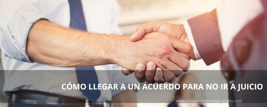 acuerdo para no ir a juicio